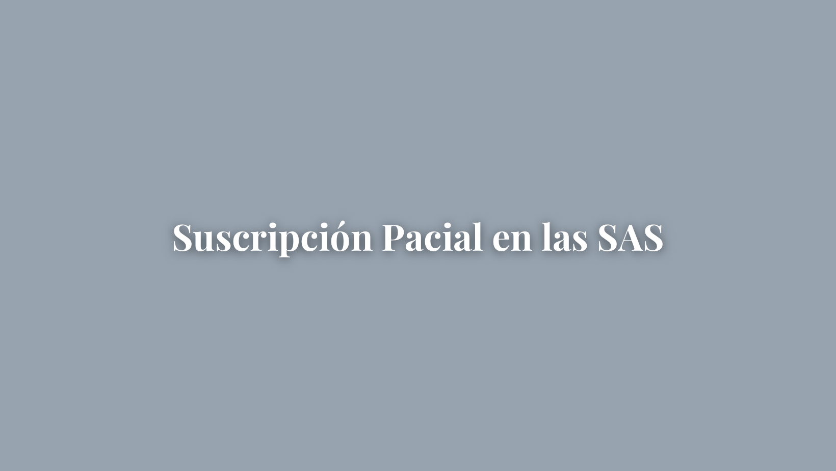 SUSCRIPCIÓN PARCIAL EN LA SAS: Eficiencia en Rondas de Inversión y Planes de Incentivo
